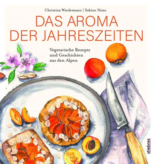Das Aroma der Jahreszeiten by Christina Wiedemann; Sabine Nimz