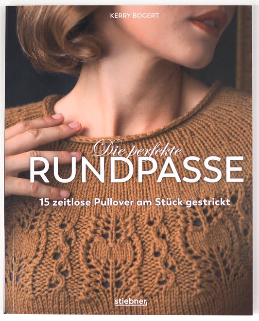 Die perfekte Rundpasse by Kerry Bogert - German Edition -