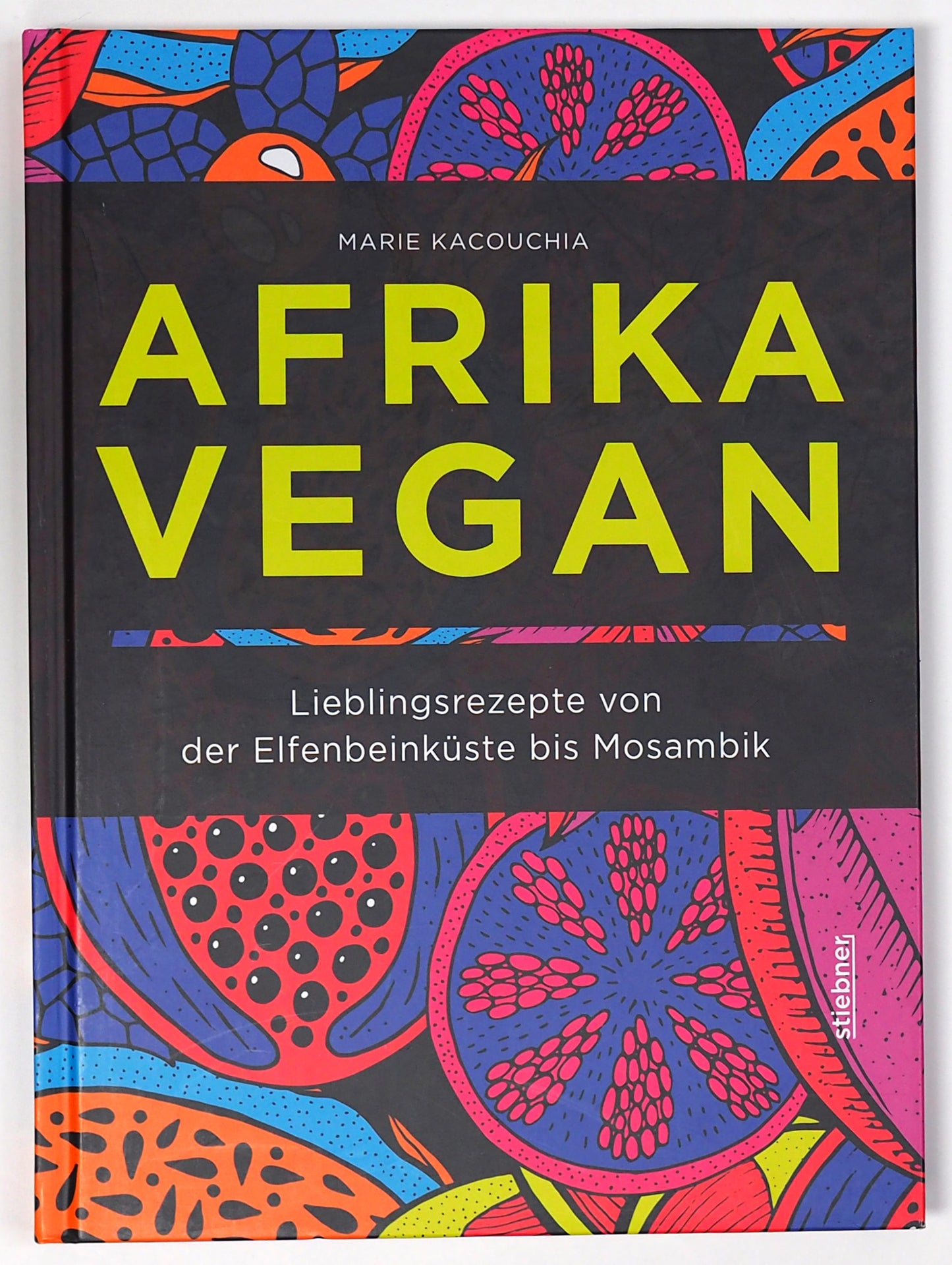 AFRIKA VEGAN by Marie Kacouchia - German Edition -